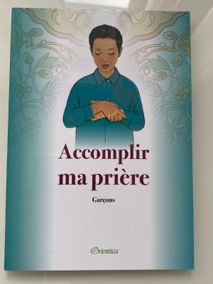 Accomplir ma prière - Garçons