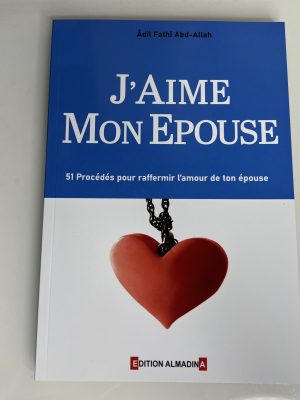 J'aime mon épouse