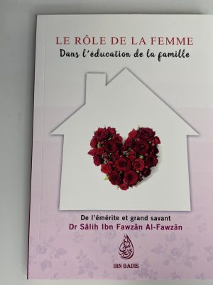 Le rôle de la femme dans l'éducation de la famille